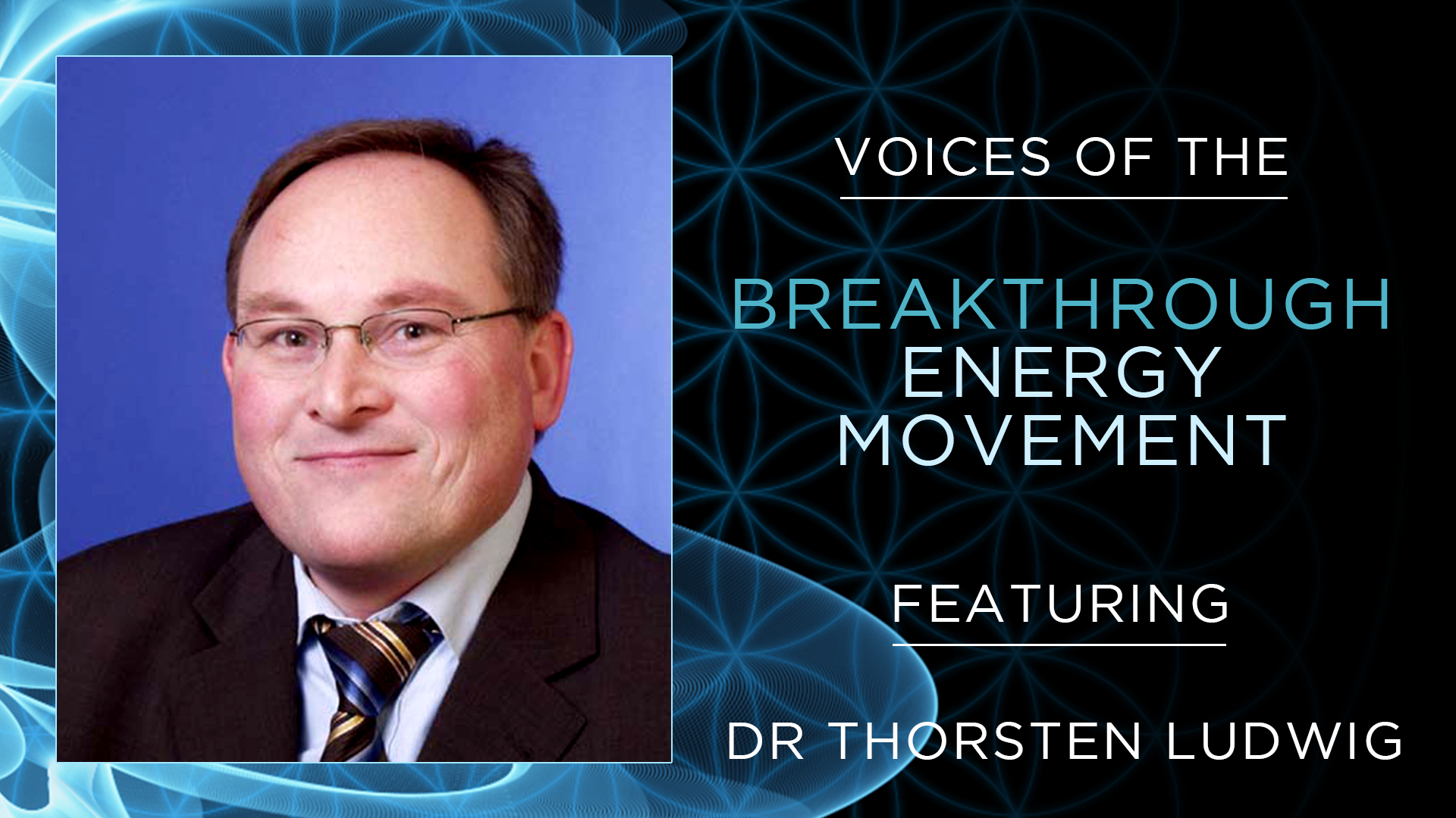 Voices of the Breakthrough Energy Movement – Dr Thorsten Ludwig